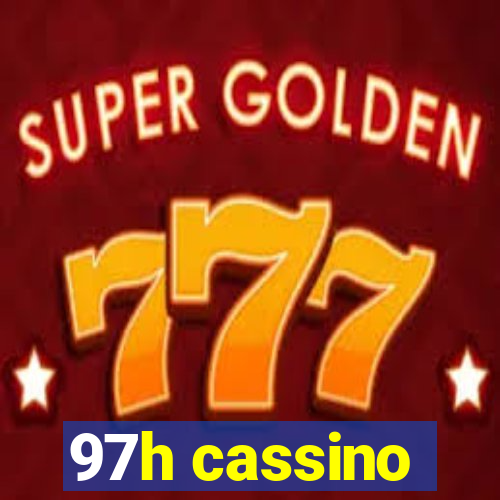 97h cassino